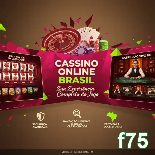 Layout do cassino online da f75 destacando jogos e segurança.